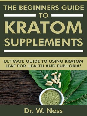 cover image of The Beginners Guide to Kratom Supplements